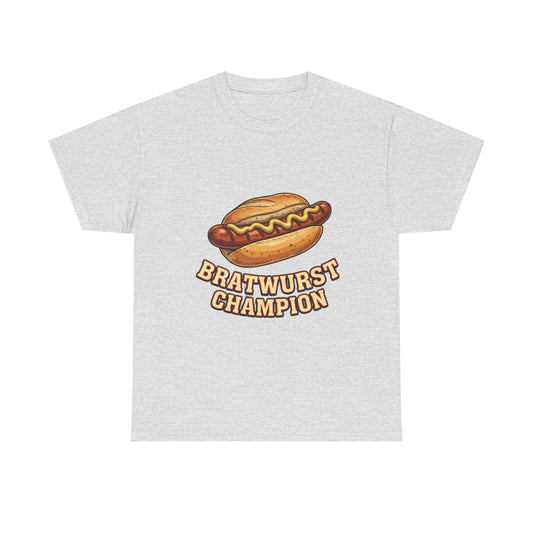 Bratwurst Champion T‑Shirt — Hot Dog Eating Contest Tee