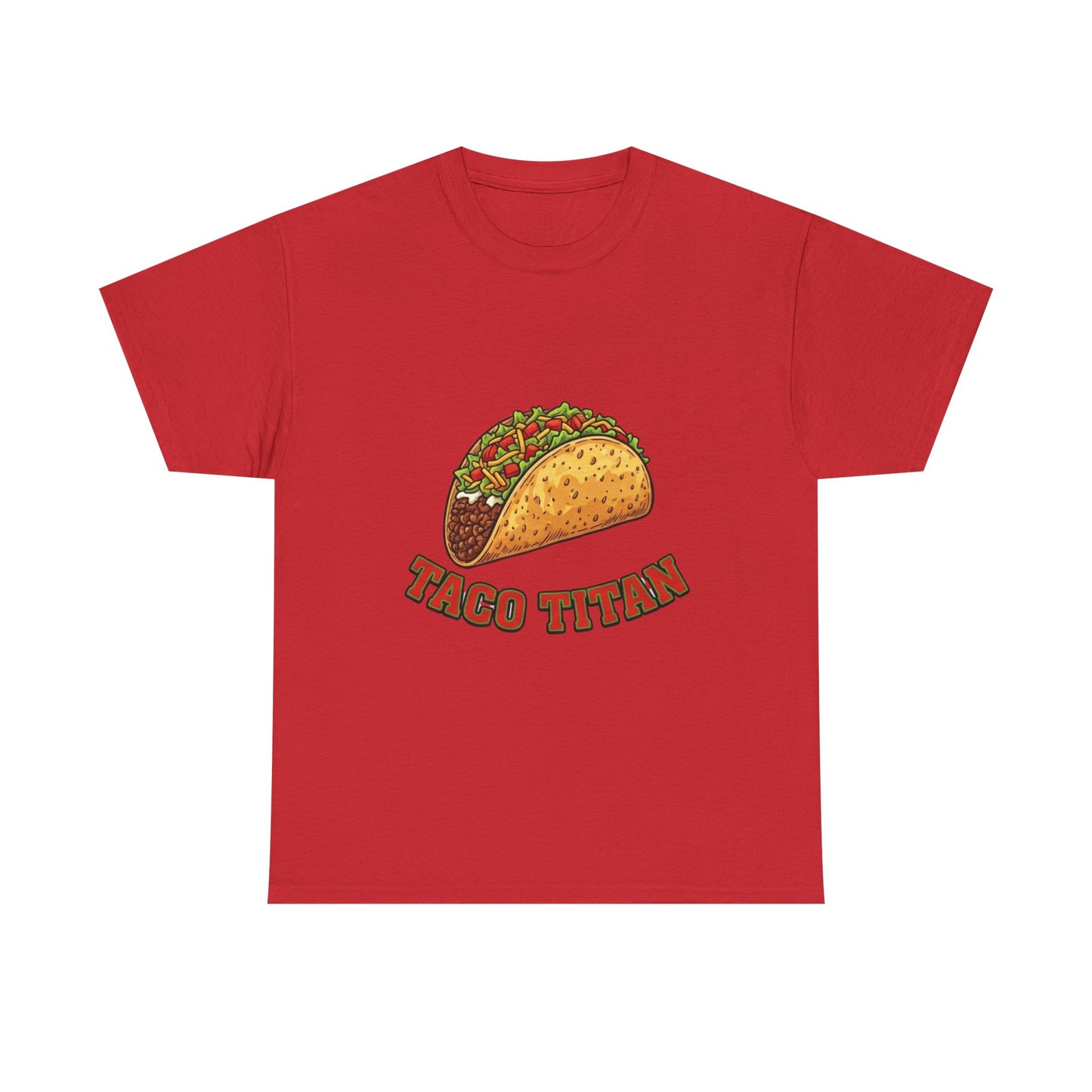 T-Shirt — Taco Titan Graphic Tee (Funny Taco Lover Shirt)