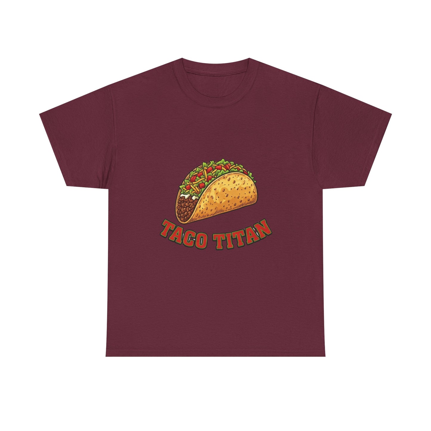 T-Shirt — Taco Titan Graphic Tee (Funny Taco Lover Shirt)