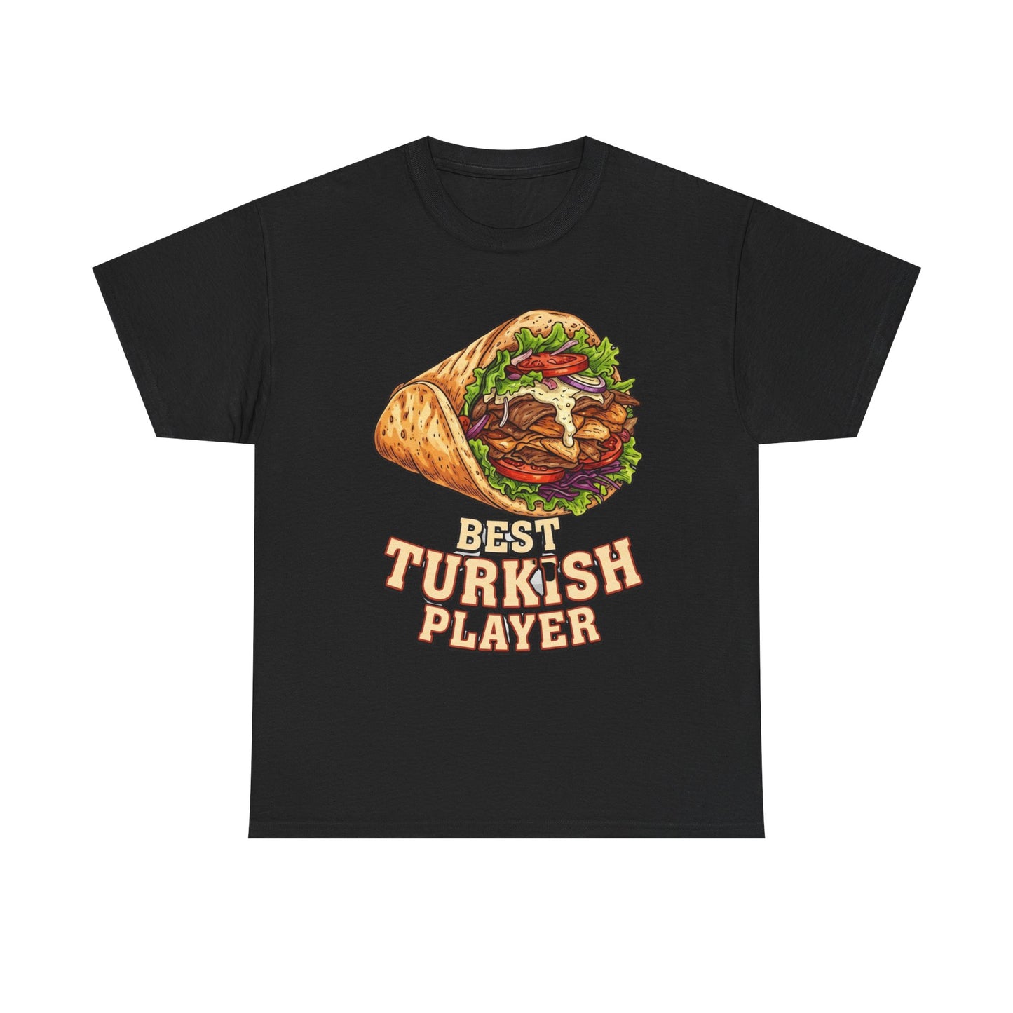 T-Shirt — "Best Turkish Player" Shawarma Graphic Tee